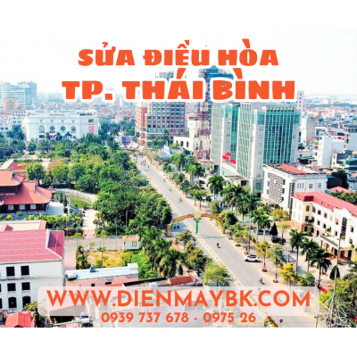 Sửa điều hòa thành phố Thái Bình